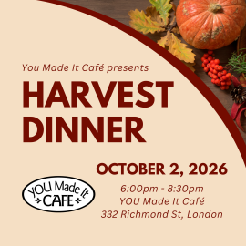 YOU Made It Café Harvest Dinner