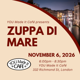 Zuppa di Mare Dinner - YOU Made It Café